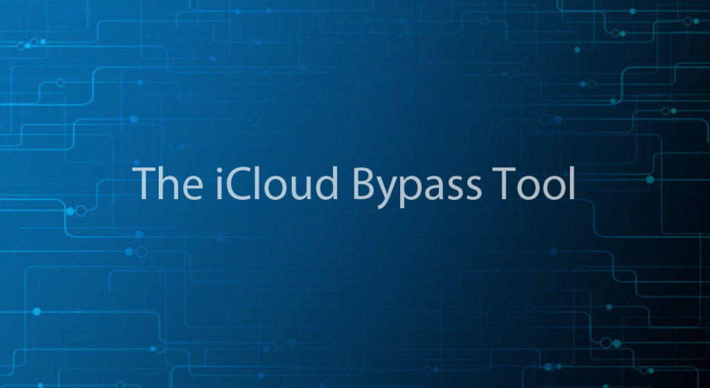 iCloud Bypass Tool